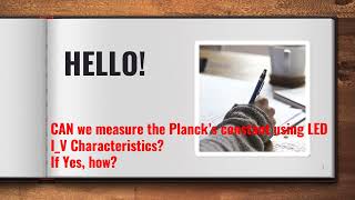 Measurement of Plancks constant using LED IV characteristics [upl. by Alur437]