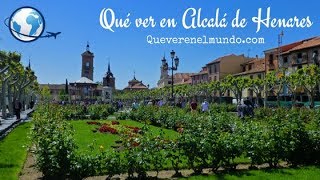 Qué ver en Alcalá de Henares Madrid [upl. by Sheeree590]