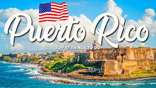 17 BEST Things To Do In Puerto Rico 🇺🇸 USA [upl. by Meryl937]