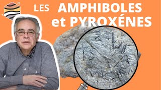 IDENTIFIER les PYRIBOLES  pyroxènes amphiboles dans une ROCHE sur le TERRAIN [upl. by Tyrone]