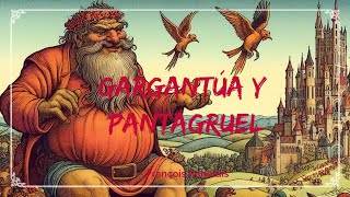 GARGANTÚA Y PANTAGRUEL  RESUMEN COMPLETO [upl. by Alyworth]