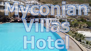 Myconian Villa Hotel in Mykonos Elia Beach  REVIEW [upl. by Delahk]