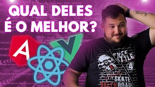 Angular vs React vs Vue  Qual deles é o melhor  Aquino Explica [upl. by Ronacin125]