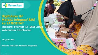 Sosialisasi Penguatan Integrasi Rekam Medis Elektronik RME dalam SATUSEHAT untuk Indikator SPM [upl. by Nylrebmik700]