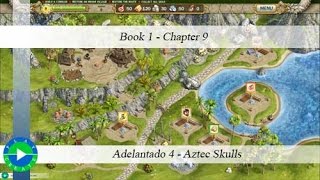 Adelantado  4  Aztec Skulls  Book 1  Chapter 9 [upl. by Meryl]