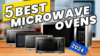 TOP 5 BEST MICROWAVE OVENS 2024✅ Best Countertop Microwaves [upl. by Matthaus]