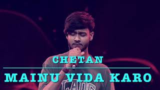 MAINU Vida Karo by ChetanSa Re Ga Ma Pa 2024 [upl. by Mychael]