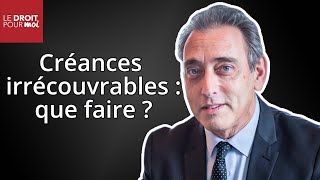 Que peuton faire des créances irrécouvrables [upl. by Necyla]