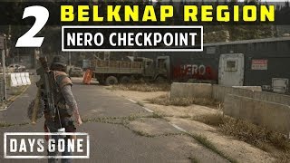 2 NERO Checkpoints in Belknap Region  FuseFuelSpeakers Location amp Restore Power  Days Gone [upl. by Rolfston]