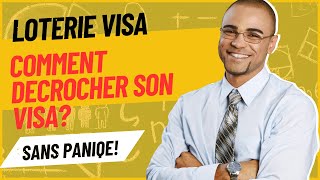 Loterie Visa Comment se preparer pour décrocher son visa [upl. by Submuloc58]