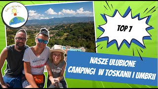 TOP 7 CAMPINGI TOSKANIA i UMBRIA  pokazujemy domki parcele plaże atrakcje i infrastrukturę [upl. by Liban]