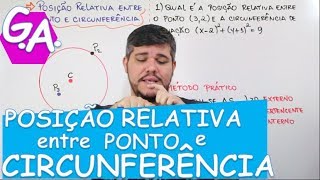 G APOSIÇÃO RELATIVA ENTRE PONTO E CIRCUNFERÊNCIA c macete [upl. by Gaskill]