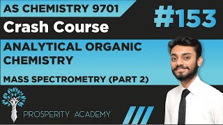 Mass Spectrometry Part 2  Analytical Organic Chemistry  9701 AS Chemistry UrduHindi [upl. by Nylac]