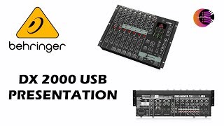 Behringer DX2000 USB  Présentation [upl. by Trill116]