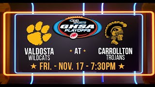 Valdosta at Carrollton GHSA Round Two Playoffs Matchup  Football Fridays in Georgia [upl. by Alleen]