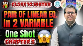 Day 11🔥 Pair Of Linear Equations In Two Variables  Class 10 Maths  Chapter 3 Maths Class 10 [upl. by Parthenia577]