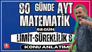 🟥 Limit 8 ✅ Limit Özellikleri  80 Günde AYT Matematik  AYT Matematik Kampı [upl. by Schuster780]