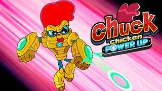 Chuck Chicken Power Up Special Edition Compilation 19  Cartoon Show [upl. by Beetner]