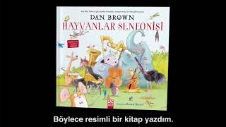 Dan Brown  Hayvanlar Senfonisi [upl. by Okkin]