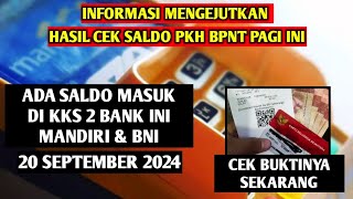 INFORMASI TERBARU HARI INI 20 SEPTEMBER 2024 ADA SALDO MASUK DI KKS BANK MANDIRI amp BNI [upl. by Aelgna]