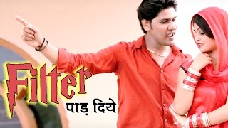 Filter Paad Diye  New Haryanvi Song 2016  Raju Punjabi Sushila Thakar  NDJ Film official [upl. by Ahkeber537]