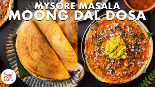 Mysore Masala Moong Dal Dosa Recipe  Crispy Moong Dal Cheela  Chef Sanjyot Keer [upl. by Ahsael]