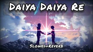 daiya daiya re  slowed  reverb © alka yagnik movie dil ka rishta [upl. by Enram]