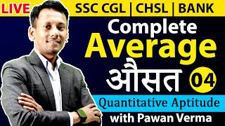 🔴 Class 04  Average  SSC CGL 2024  Maths  MathswithPawanVerma [upl. by Warwick453]