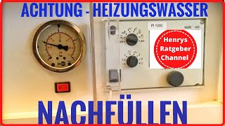 Heizungsanlage  Wasser nachfüllen  Anleitung [upl. by Arondel623]