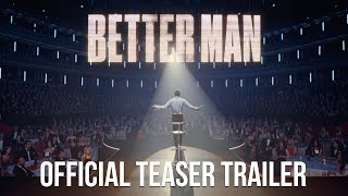 Better Man  Official Teaser Trailer 2024 Movie – Robbie Williams Michael Gracey Jonno Davies [upl. by Cindi12]