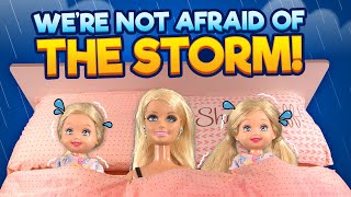 Barbie  Were Not Afraid of the Storm  Ep294 [upl. by Lehsreh]