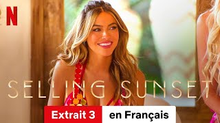 Selling Sunset Saison 8 Extrait 3  BandeAnnonce en Français  Netflix [upl. by Adyeren466]