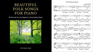 Beautiful Folk Songs for Piano Full Album  Sheet Music Book [upl. by Ilek]