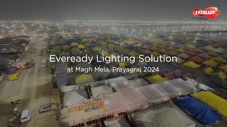 Eveready Lighting at Magh Mela 2024 Prayagraj [upl. by Salomo]