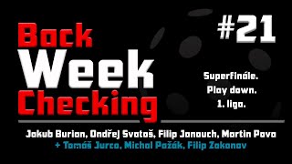 BackWeekChecking 21 Superfinále Play down 1 liga [upl. by Calloway]