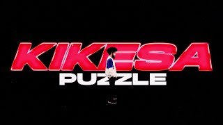 KIKESA  PUZZLE DDH8 [upl. by Dragone]