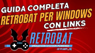 Guida installazione e configurazione di RetroBat [upl. by Eyks]