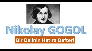 Nikolay GOGOL  Bir Delinin Hatıra Defteri  Sesli Kitap [upl. by Wakefield]