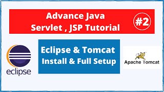 2 Eclipse amp Tomcat Server Install full setup  Advance Java Servlet amp JSP Full Tutorial [upl. by Sharp]