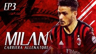 FLORENZI AL MILAN  CARRIERA ALLENATORE MILAN S3 EP3  FIFA 17 ITA [upl. by Rauch906]