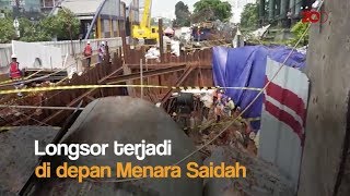 Ini Penampakan Longsor di Depan Menara Saidah [upl. by Iarahs]