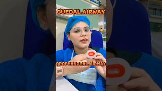 Guedal Airway and Orophangeal Airway Function doctors aiimsnurse viralvideo motivation medico [upl. by Ecirtaeb]