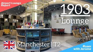 1903 LOUNGE  MANCHESTER AIRPORT Terminal 2  Priority Pass  Lounge Visit [upl. by Kciredohr303]