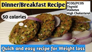 Quick and easy breakfastDinner recipe for weight loss  Diet recipe to lose weight  Healthy recipe [upl. by Nodnalb787]