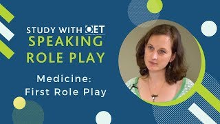 OET Speaking Role Play Medicine First Role Play [upl. by Burtis]