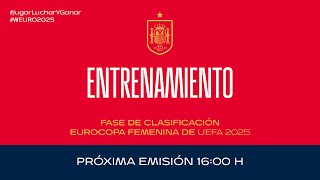 🚨EN DIRECTO🚨Entrenamiento oficial de la Selección Española femenina de fútbol  🔴 SEFUTBOL [upl. by Pembrook]