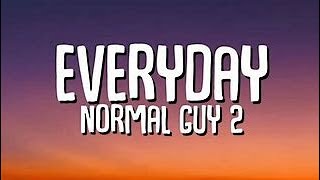 Everyday Normal Guy 2 Jon LajoieLyrics [upl. by Ahsinelg51]