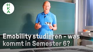 ELEKTROMOBILITÄT amp Autonome Systeme studieren  Semester 6 im Überblick  Zukunft Elektrotechnik [upl. by Akibma]