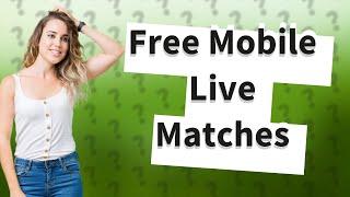 How to see live match free on mobile [upl. by Sadira]