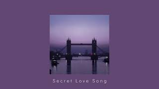 ⌜Secret Love Song⌟ ⋮ slowed [upl. by Malinin]